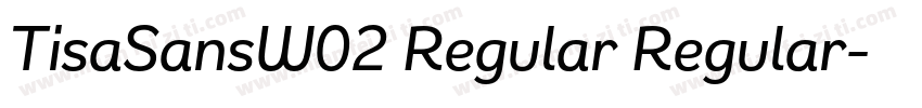 TisaSansW02 Regular Regular字体转换